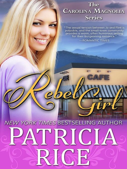 Title details for Rebel Girl by Patricia Rice - Available